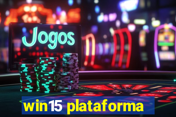 win15 plataforma